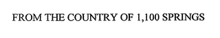 FROM THE COUNTRY OF 1,100 SPRINGS logo