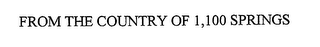 FROM THE COUNTRY OF 1,100 SPRINGS logo