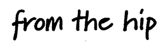 FROM THE HIP logo
