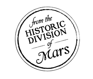 FROM THE HISTORIC DIVISION OF MARS logo