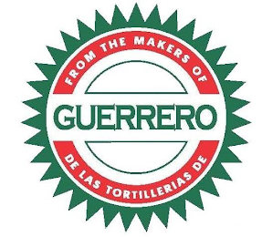 FROM THE MAKERS OF GUERRERO DE LAS TORTILLERIAS DE logo