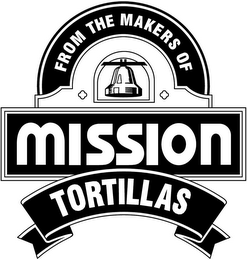 FROM THE MAKERS OF MISSION TORTILLAS logo