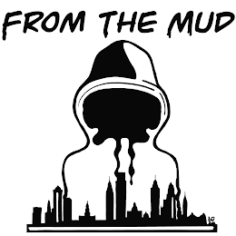 FROM THE MUD LOVE logo