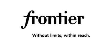 FRONTIER WITHOUT LIMITS, WITHIN REACH. logo