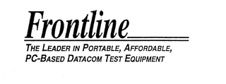 FRONTLINE THE LEADER IN PORTABLE, AFFORDABLE, PC-BASED DATACOM TEST EQUIPMENT logo