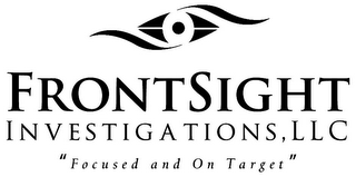 FRONTSIGHT INVESTIGATIONS, LLC "FOCUSED AND ON TARGET" logo