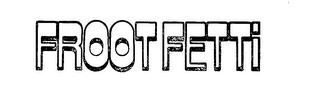 FROOTFETTI logo