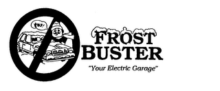 FROST BUSTER "YOUR ELECTRIC GARAGE" logo