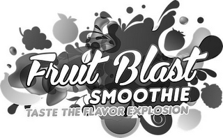 FRUIT BLAST SMOOTHIE TASTE THE FLAVOR EXPLOSION logo