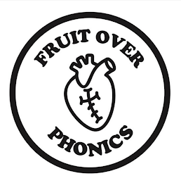 FRUIT OVER PHONICS