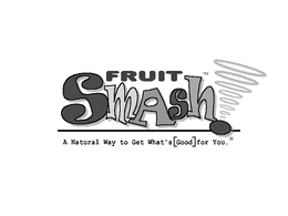 FRUIT SMASH! A NATURAL WAY TO GET WHAT'S[GOOD] FOR YOU. logo