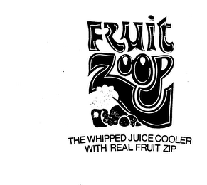 FRUIT ZOOP THE WHIPPED JUICE COOLER WITHREAL FRUIT ZIP logo