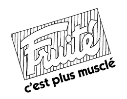 FRUITE C'EST PLUS MUSCLE logo