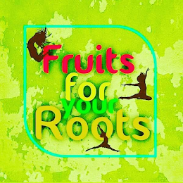 FRUITS FOR YOUR ROOTS logo