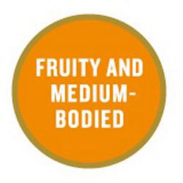 FRUITY AND MEDIUM-BODIED logo