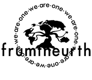 FRUMTHEURTH · WE · ARE · ONE · WE · ARE · ONE · WE · ARE · ONE · WE · ARE · ONE · WE · ARE · ONE logo