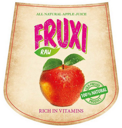 FRUXI RAW ALL NATURAL APPLE JUICE RICH IN VITAMINS 100% NATURAL COLD-PRESSED PRODUCT logo
