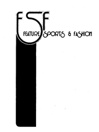 FSF FEATURE SPORTS & FASHION logo