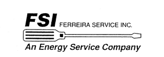 FSI FERREIRA SERVICE INC. AN ENERGY SERVICE COMPANY logo