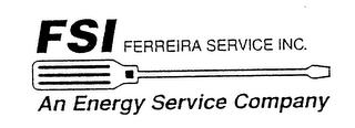 FSI FERREIRA SERVICE INC. AN ENERGY SERVICE COMPANY logo