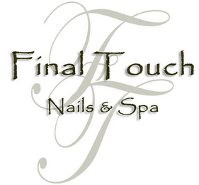 FT FINAL TOUCH NAILS & SPA logo