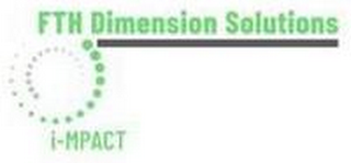 FTH DIMENSION SOLUTIONS I-MPACT logo