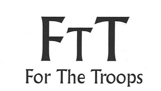 FTT FOR THE TROOPS logo