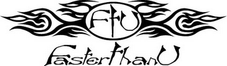 FTU FASTER THAN U logo