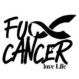 FUCK CANCER LOVE LIFE logo