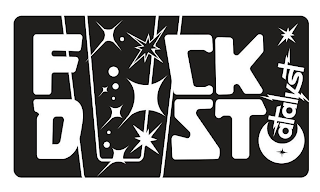 FUCK DUST CATALYST logo
