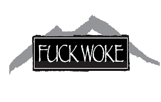 FUCK WOKE logo