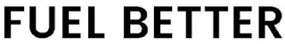 FUEL BETTER logo