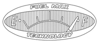 FUEL MAX TECHNOLOGY E F logo