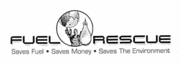 FUEL RESCUE SAVES FUEL SAVES MONEY SAVES THE ENVIRONMENT R logo