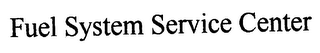 FUEL SYSTEM SERVICE CENTER logo