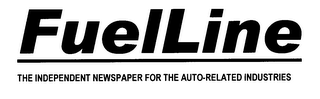 FUELLINE THE INDEPENDENT NEWSPAPER FOR THE AUTO-RELATED INDUSTRIES logo