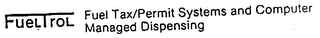FUELTROL FUEL TAX/PERMIT SYSTEMS AND COMPUTER MANAGED DISPENSING logo