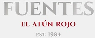 FUENTES EL ATÚN ROJO EST. 1984 logo