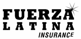 FUERZA LATINA INSURANCE