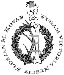 FUGAM VICTORIA NESCIT FLORIAN M. KOVAR logo