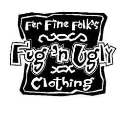 FUG'N UGLY CLOTHING FER FINE FOLK'S logo