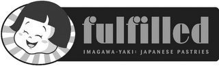 FULFILLED IMAGAWA-YAKI: JAPANESE PASTRIES logo
