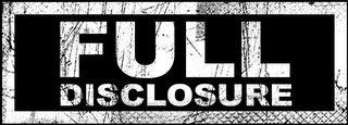 FULL DISCLOSURE logo