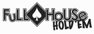 FULL HOUSE HOLD 'EM logo