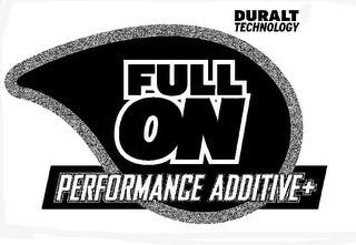 FULL ON PERFORMANCE ADDITIVE+ DURALT TECHNOLOGY logo