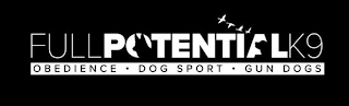 FULL POTENTIAL K9 OBEDIENCE · DOG SPORT · GUN DOGS logo