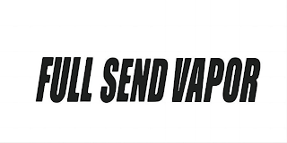 FULL SEND VAPOR logo
