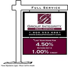 FULL SERVICE GI GROUP INTEGRITY REAL ESTATE 1.800.553.6881 WWW.GROUPINTEGRITY.COM LIST YOUR HOME FOR 4.50% BUYERS GET 1.00% CREDIT logo