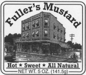 FULLER'S MUSTARD HOT SWEET ALL NATURAL NET WT. 5 OZ. (141.5G) logo