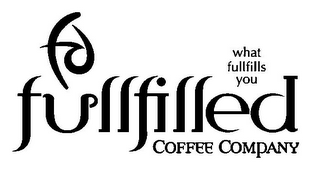 FULLFILLED COFFEE COMPANY FD WHAT FULLFILLS YOU logo